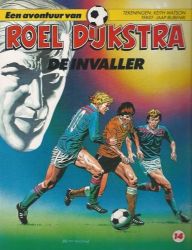 Afbeeldingen van Roel dijkstra #14 - Invaller - Tweedehands