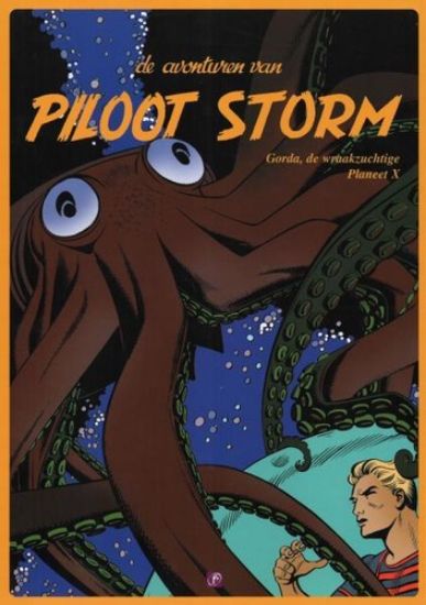 Afbeelding van Piloot storm #13 - Gorda, de wraakzuchtige planeet x - Tweedehands (BOUMAAR, zachte kaft)