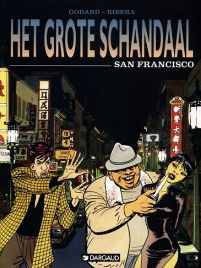 Afbeelding van Grote schandaal #3 - San francisco - Tweedehands (DARGAUD, zachte kaft)