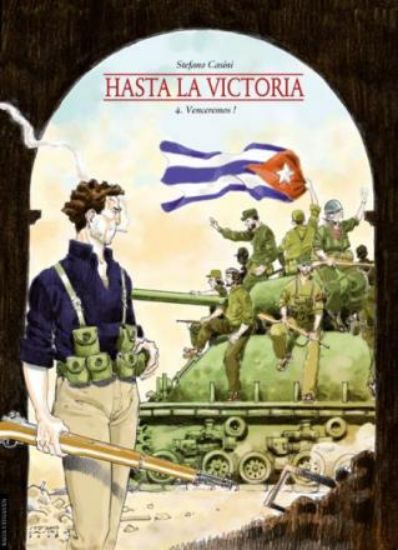 Afbeelding van 1 ex. gratis per aankoop van 60 euro #4 - Hasta la victoria venceremos! (SAGA, harde kaft)