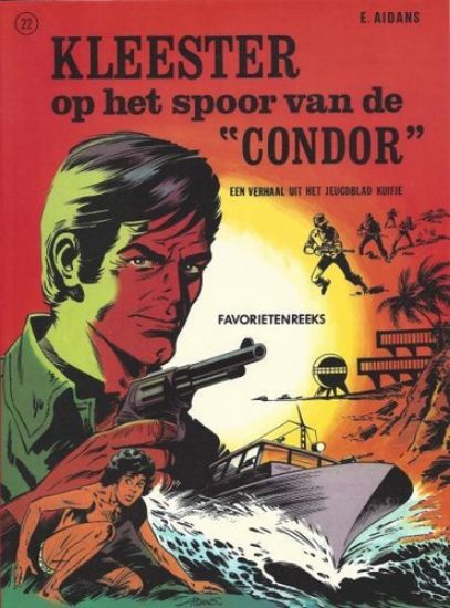 Afbeelding van Favorietenreeks 2e reeks #22 - Kleester op het spoor van de condor - Tweedehands (HELMOND , zachte kaft)