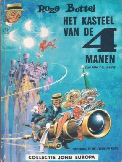 Afbeelding van Collectie jong europa #77 - Rroze bottel : kasteel 4 manen - Tweedehands (LOMBARD, zachte kaft)