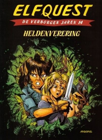 Afbeelding van Elfquest verborgen jaren #14 - Heldenverering - Tweedehands (ARBORIS, zachte kaft)