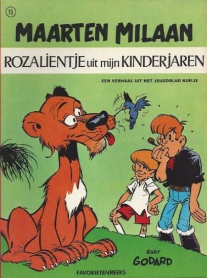 Afbeelding van Favorietenreeks 2e reeks #15 - Maarten milaan rozalientje uit mijn kinderjaren - Tweedehands (LOMBARD, zachte kaft)