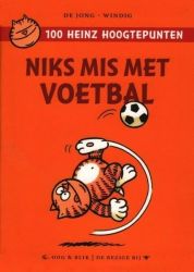 Afbeeldingen van Heinz - Niks mis met voetbal - Tweedehands