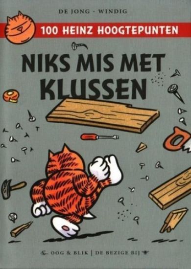 Afbeelding van Heinz - Niks mis met klussen - Tweedehands (OOG BLIK, zachte kaft)