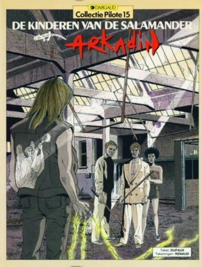 Afbeelding van Collectie pilote #15 - Arkadin kinderen salamander 2 (DARGAUD, zachte kaft)