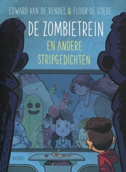 Afbeelding van Floor de goede - Zombietrein en andere stripged (QUERIDO, zachte kaft)