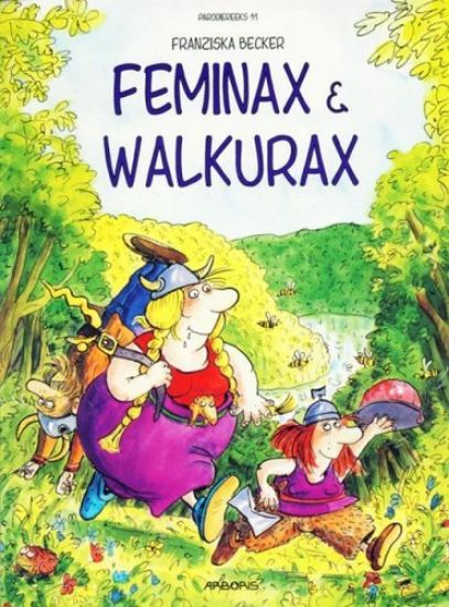 Afbeelding van Parodiereeks #11 - Feminax  & walkurax - Tweedehands (ARBORIS, zachte kaft)