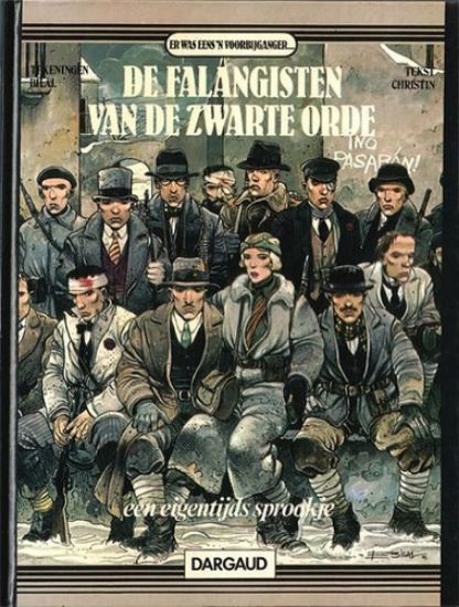 Afbeelding van Er was eens 'n voorbijganger #4 - Falangisten van de zwarte orde - Tweedehands (DARGAUD, harde kaft)