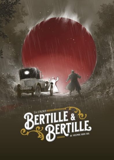 Afbeelding van Bertille & bertille - Bertille & bertille - de vreemde rode bol (SAGA, harde kaft)