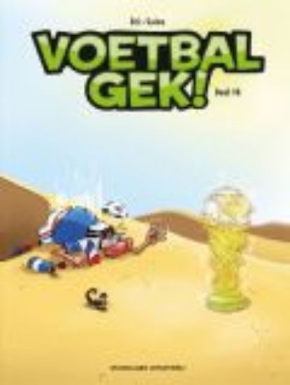 Afbeelding van Voetbalgek #18 - Voetbalgek - deel 18 (BALLON, zachte kaft)