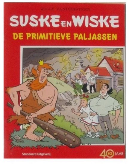 Afbeelding van Suske en wiske - Primitieve paljassen 40 jaar eci - Tweedehands (STANDAARD, zachte kaft)