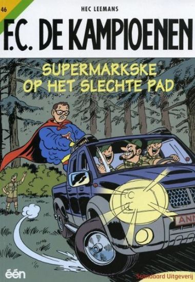 Afbeelding van Fc kampioenen #46 - Supermarkske slechte pad (STANDAARD, zachte kaft)