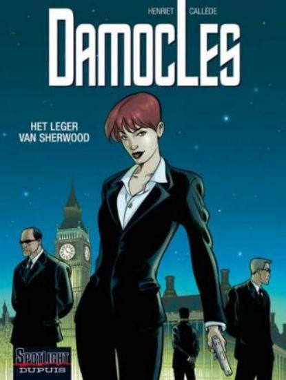 Afbeelding van Damocles #1 - Leger van sherwood - Tweedehands (DUPUIS, zachte kaft)