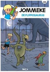 Afbeeldingen van Jommeke #299 - Flipposaurus