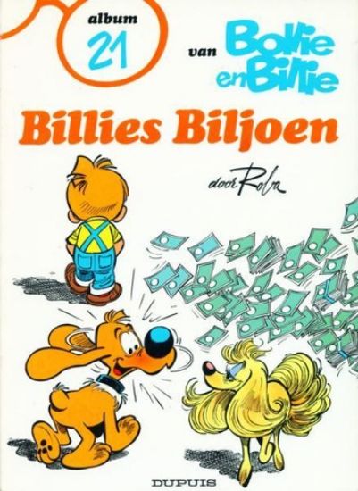 Afbeelding van Bollie billie #21 - Billies biljoen - Tweedehands (DUPUIS, zachte kaft)