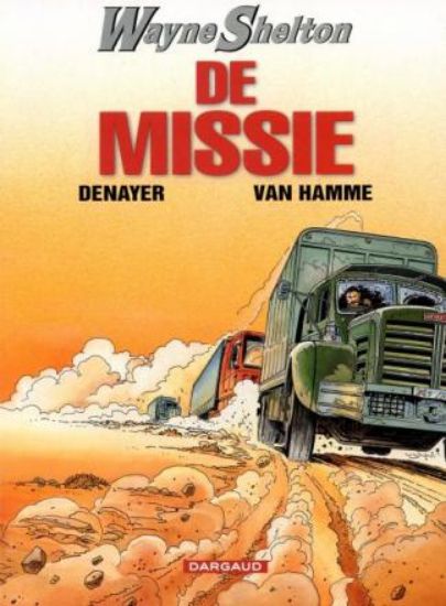 Afbeelding van Wayne shelton #1 - Missie (DARGAUD, zachte kaft)