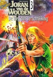 Afbeeldingen van Joran van de wouden #3 - Weg der verschrikking - Tweedehands