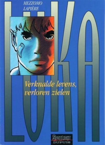 Afbeelding van Luka #4 - Verknalde levens - Tweedehands (DUPUIS, zachte kaft)