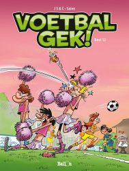 Afbeeldingen van Voetbalgek #12 - Voetbalgek - deel 12 (BALLON, zachte kaft)