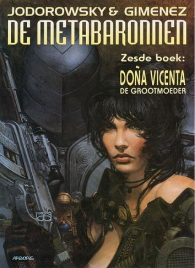 Afbeelding van Metabaronnen #6 - Dona vicenta grootmoeder (ARBORIS, zachte kaft)