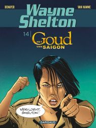 Afbeeldingen van Wayne shelton #14 - Goud van saigon (DARGAUD, zachte kaft)