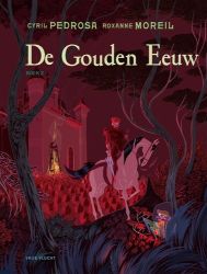 Afbeeldingen van De gouden eeuw #2 - De gouden eeuw 2/2