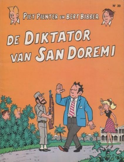 Afbeelding van piet pienter en bert bibber #20 - Diktator van san doremi - Tweedehands (DE VLIJT, zachte kaft)