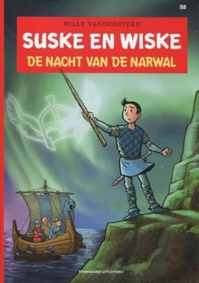 Afbeelding van Suske en wiske #350 - Nacht van narwal (STANDAARD, zachte kaft)