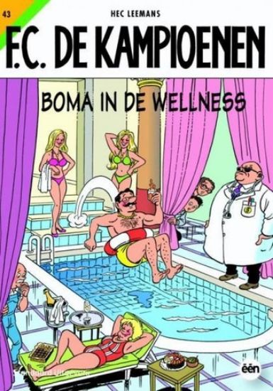 Afbeelding van Fc kampioenen #43 - Boma in de wellness (STANDAARD, zachte kaft)