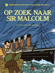 Afbeeldingen van Collectie pilote #3 - Op zoek naar sir malcolm - Tweedehands