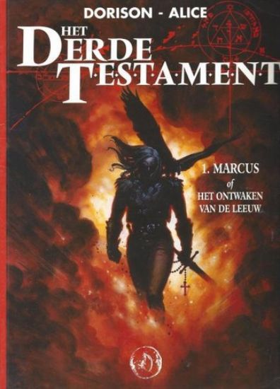 Afbeelding van Het derde testament #1 - Marcus of het ontwaken van de leeuw (TALENT UITG, harde kaft)