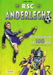 Afbeeldingen van Rsc anderlecht -  overwinning in 100 jaar