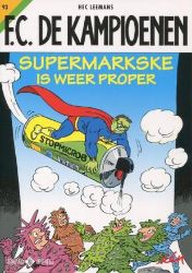 Afbeeldingen van Fc kampioenen #93 - Supermarkske is weer proper