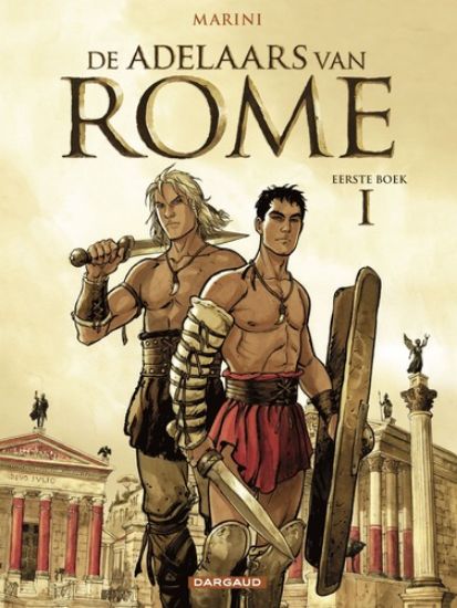 Afbeelding van Adelaars van rome #1 - Adelaars van rome 1: eerste boek (DARGAUD, zachte kaft)