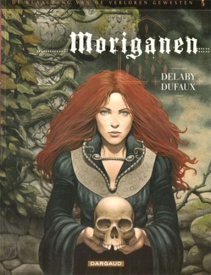 Afbeelding van Klaagzang van de verloren gewesten #5 - Moriganen - Tweedehands (DARGAUD, zachte kaft)