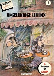 Afbeeldingen van Debuut #3 - Ongelukkige liefdes - Tweedehands