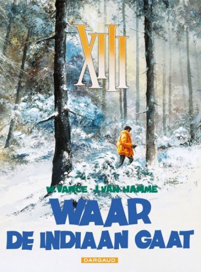 Afbeelding van 13 #2 - Waar de indiaan gaat (DARGAUD, zachte kaft)