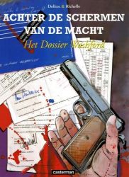 Afbeeldingen van Achter de schermen van de macht #6 - Dossier washford