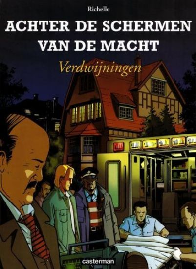 Afbeelding van Achter de schermen van de macht #7 - Verdwijningen (CASTERMAN, harde kaft)