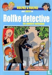 Afbeeldingen van Rolfke en rulfke - Rolfke detective