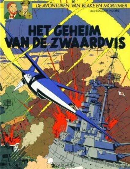 Afbeelding van Blake en mortimer #3 - Geheim van de zwaardvis 3 - Tweedehands (DARGAUD, zachte kaft)