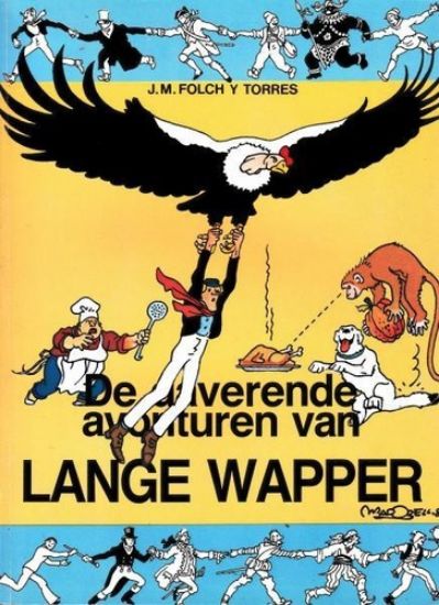 Afbeelding van Lange wapper #1 - Daverende avonturen van lange wapper - Tweedehands (HET VOLK, zachte kaft)