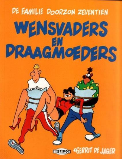 Afbeelding van Familie doorzon #17 - Wensvaders en draagmoeders (BIG BALLOON, zachte kaft)