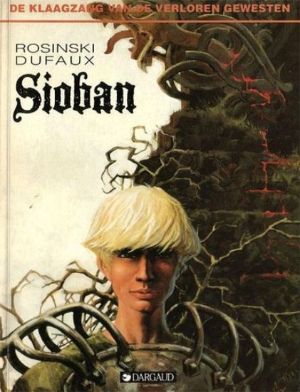 Afbeelding van Klaagzang van de verloren gewesten #1 - Sioban - Tweedehands (DARGAUD, zachte kaft)