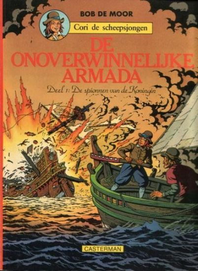 Afbeelding van Cori scheepsjongen - Onoverwinnelijke armada 1 spionnen koningin - Tweedehands (CASTERMAN, zachte kaft)