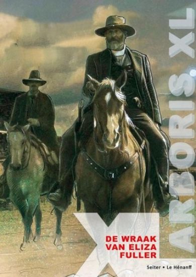 Afbeelding van Arboris xl #9 - Lawmen: wraak van eliza fuller (ARBORIS, harde kaft)