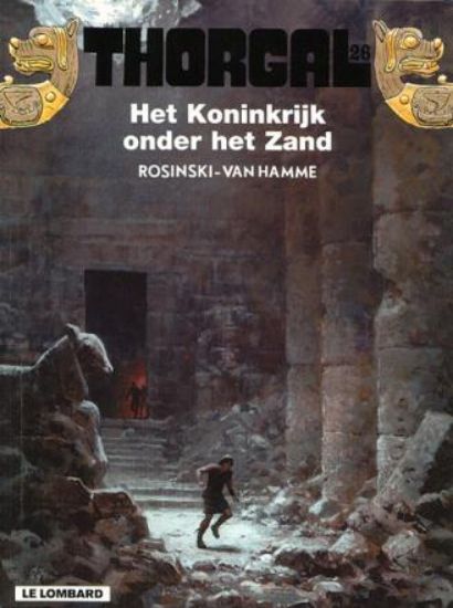 Afbeelding van Thorgal #26 - Koninkrijk onder het zand - Tweedehands (LOMBARD, zachte kaft)