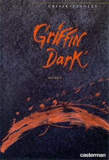 Afbeelding van Griffin dark - Pact - Tweedehands (CASTERMAN, harde kaft)